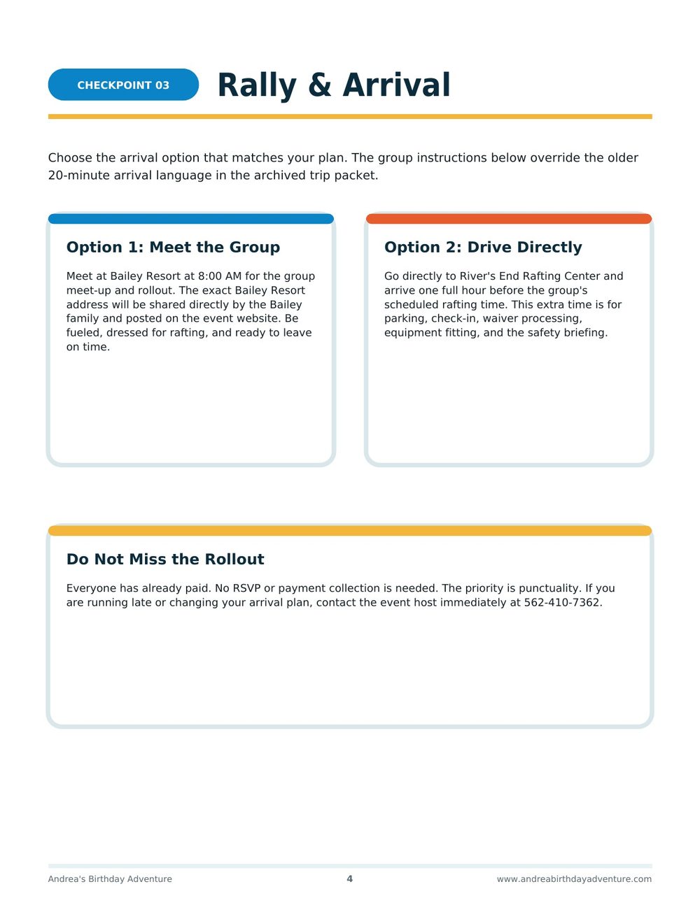 Checkpoint 03, Rally and Arrival: meet the group or drive directly.