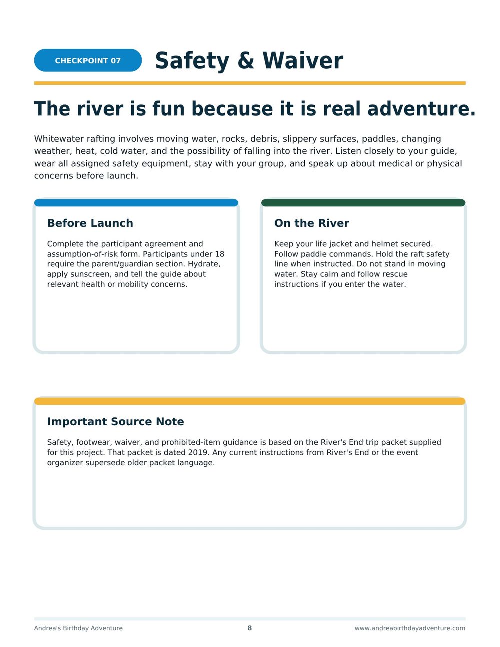 Checkpoint 07, Safety and Waiver: before launch and on the river.